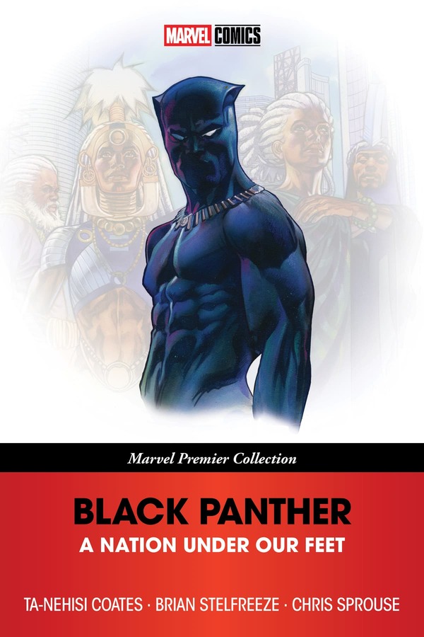 MARVEL PREMIER COLLECTION: BLACK PANTHER - A NATION UNDER OUR FEET GN | $31.48