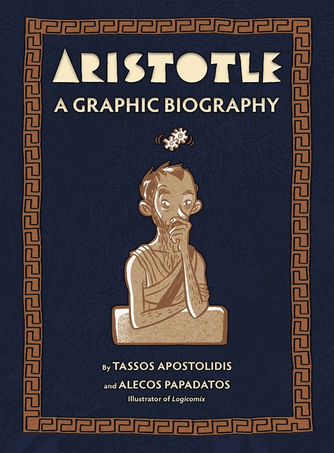 ARISTOTLE: A GRAPHIC BIOGRAPHY HC | $54.58 (PRE-PAY)