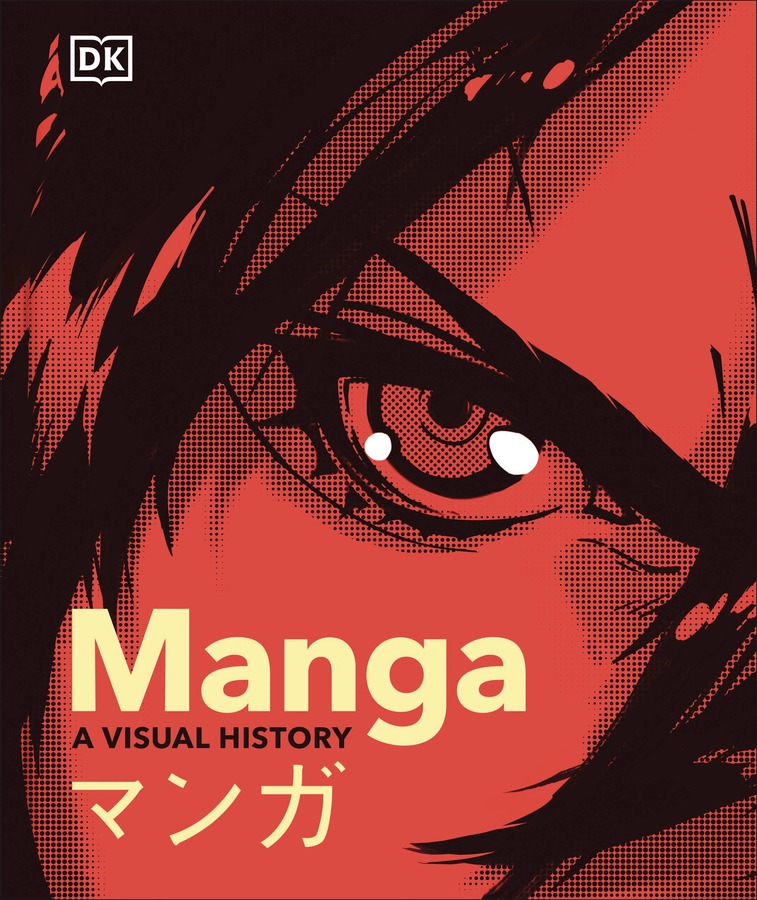 MANGA: A VISUAL HISTORY HC | $105.00 (PRE-PAY)