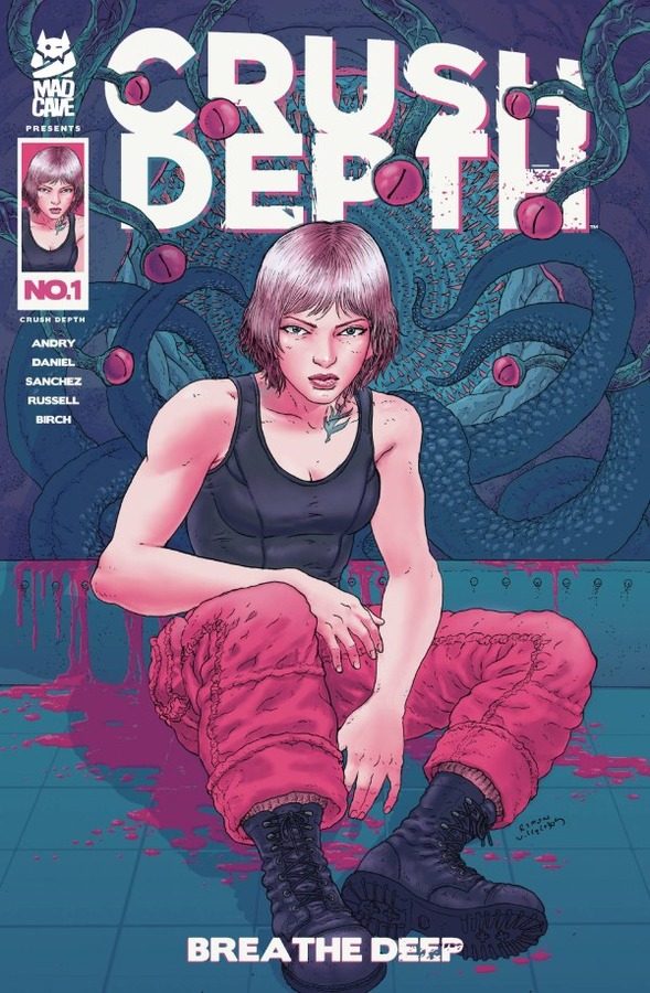 CRUSH DEPTH #1 (OF 5) [VILLALOBOS COVER] | $9.20