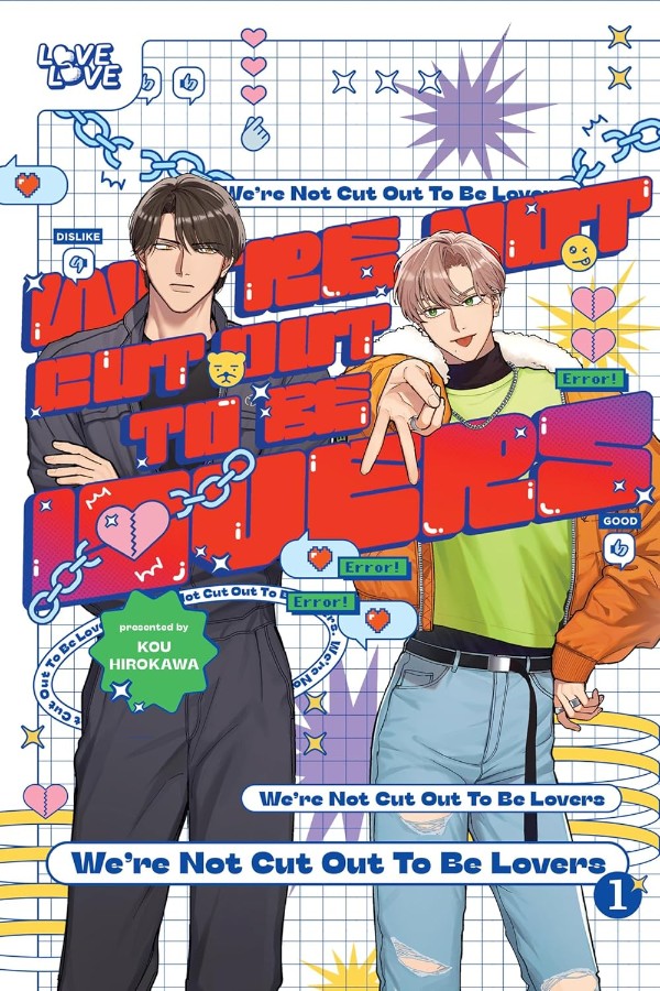 WERE NOT CUT OUT TO BE LOVERS GN (MR)