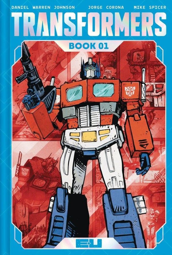 TRANSFORMERS DLX HC BOOK 01 CVR A JOHNSON & SPICER