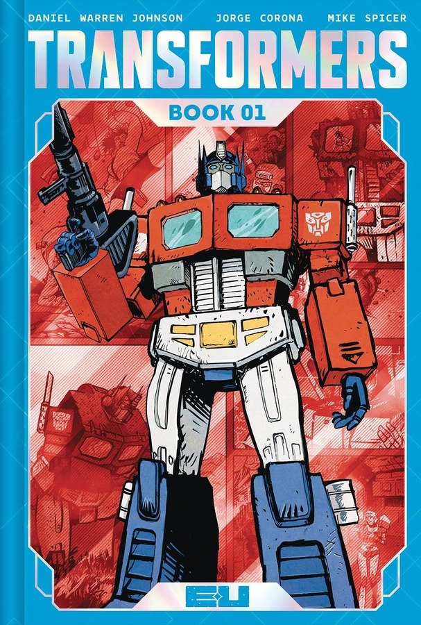 TRANSFORMERS DLX HC BOOK 01 CVR A JOHNSON & SPICER