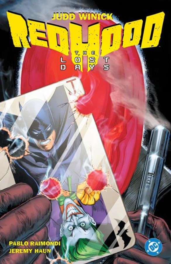 BATMAN: RED HOOD - THE LOST DAYS TP (2025 EDITION) | $37.78