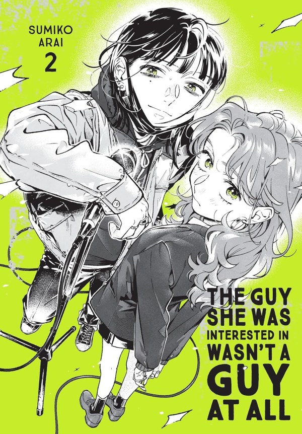 GUY SHE WAS INTERESTED IN WASNT A GUY AT ALL GN VOL 02