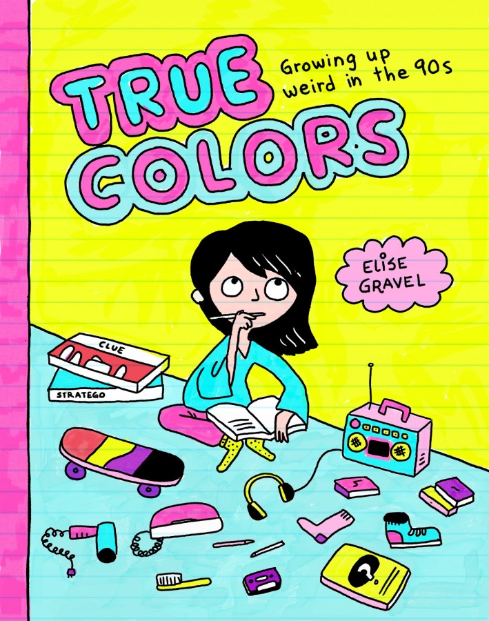 TRUE COLORS: GROWING UP WEIRD IN THE 90'S TP (MR) | $39.80