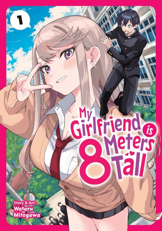 MY GIRLFRIEND IS 8 METERS TALL GN VOL 01 | $26.99