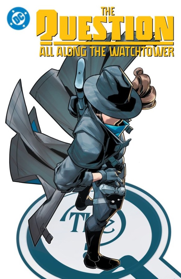 THE QUESTION: ALL ALONG THE WATCHTOWER TP | $37.78